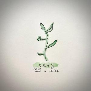 Leafy (feat. Calica)