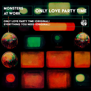 Only Love Party Time (Original Mix)