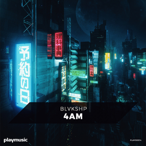 4AM (Original Mix)