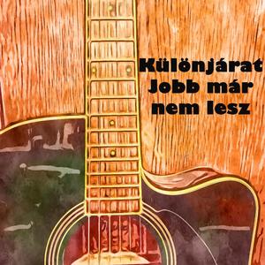 Jobb már nem lesz