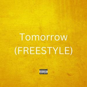 Tomorrow (Freestyle)