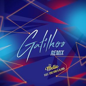 GATILHOS (feat. Eric Knd & Alana) (REMIX)