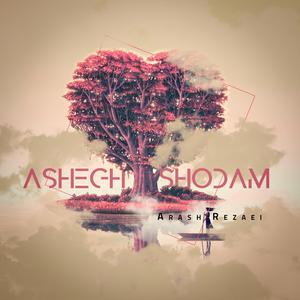 Ashegh Shodam