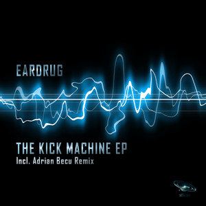 The Kick Machine (Adrian Becu's Deep Tech Remix)