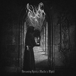 Screaming Spirits (Lucifer's Light)