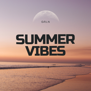 Summer Vibes