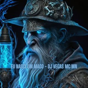 EU NASCI UM MAGO