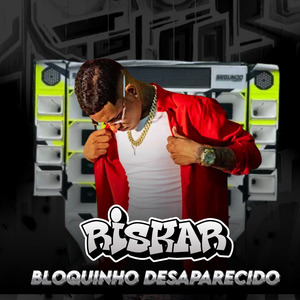 Bloquinho Desaparecido: Ta Brilhante / Mucilon Que Mete Bem / Grau de Sahara / Dom Dom Dom / Vou Mergulhar / Pala de Bunda