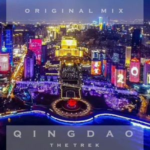 Qingdao（Original Mix）