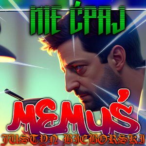 Nie Cpaj