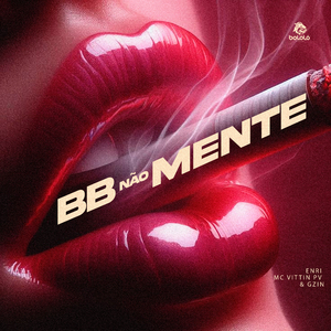 Bb Não Mente