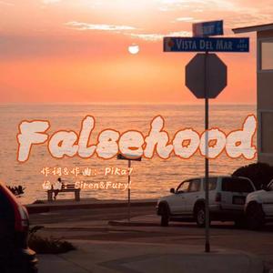 Falsehood (prod.Siren/Furyl)