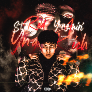 Yng & Rich（年少有为）