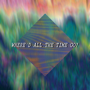 Where’d All The Time Go?