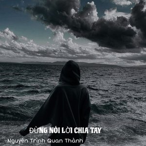 Đừng Nói Lời Chia Tay