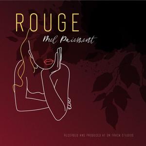 Rouge (feat. Mitch Wieler, Paige Ballagh & Max Chikunov)