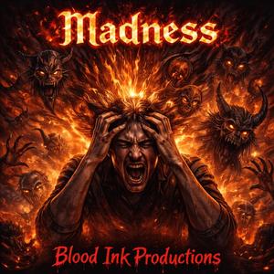 Madness