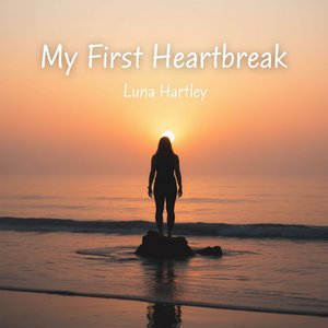 My First Heartbreak