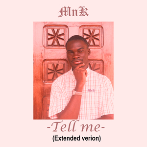 Tell me (Extended version)