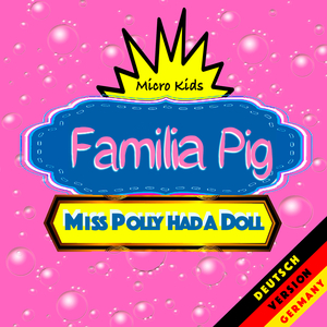 Miss Polly Tinha Uma Boneca (Alemão)