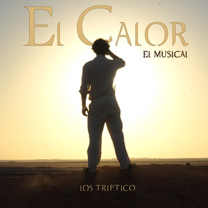 El Calor: El Musical