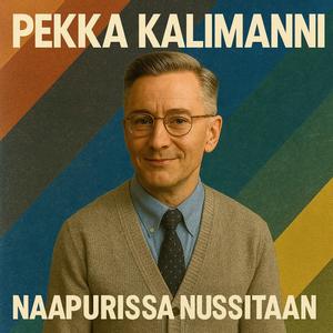 Naapurissa nussitaan