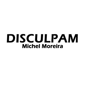 Disculpam