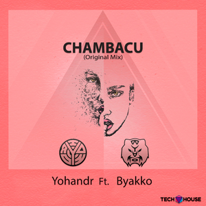 Chambacu (feat. Byakko)