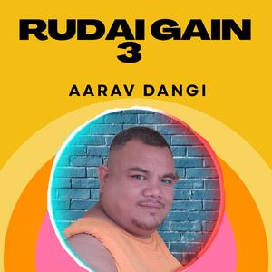 rudai gain 3