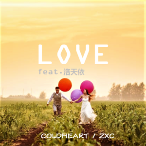 LOVE （feat.洛天依）