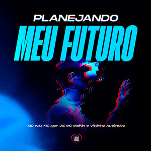 Planejando Meu Futuro