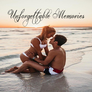 Unforgettable Memories