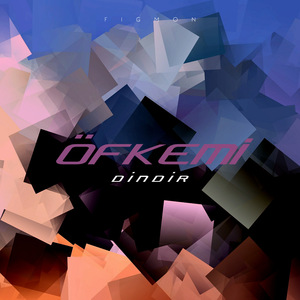 Öfkemi Dindir