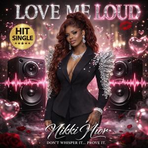 Love Me Loud