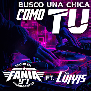 Busco Una Chica Como Tu