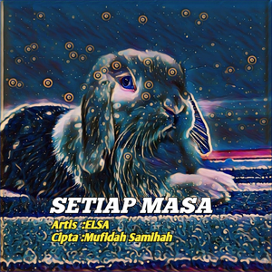 SETIAP MASA