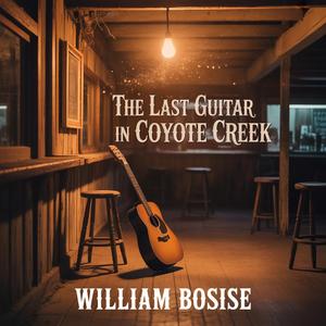 The Last Guitar in Coyote Creek