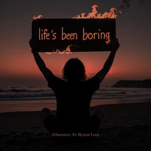 Life's been boring (feat. ryman leon) (Remix)