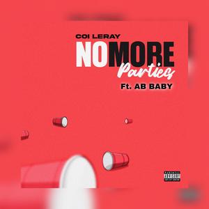 No More Parties (feat. AB BABY)