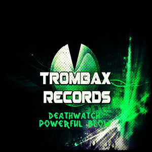 Powerful Blow (Original Mix)