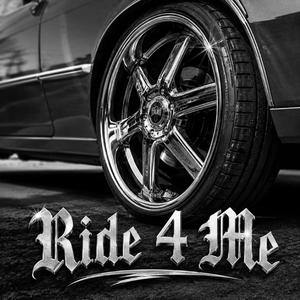 Ride 4 Me