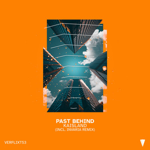 Past Behind (Invaria Remix)