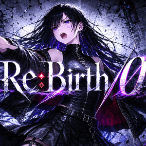Re:Birth/0
