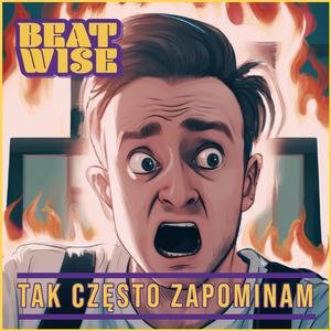 Tak często zapominam