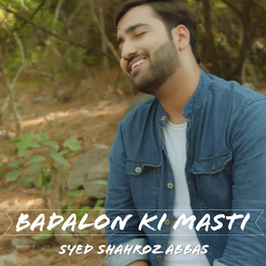 Badlon Ki Masti