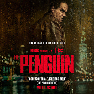 Scherzo for a Flightless Bird (The Penguin Theme) [from "The Penguin"]