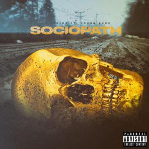 Sociopath (feat. Young Buck)