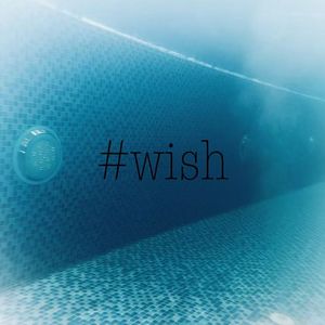 WISH