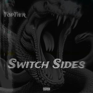 Switch Sides (feat. TopTier)