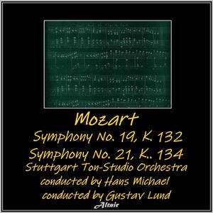 Symphony NO. 21 in a Major, K. 134: IV. Allegro